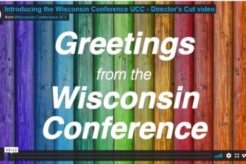 Introducing the Wisconsin Conference UCC